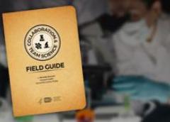 Photo of the Collaboration and Team Science Field Guide